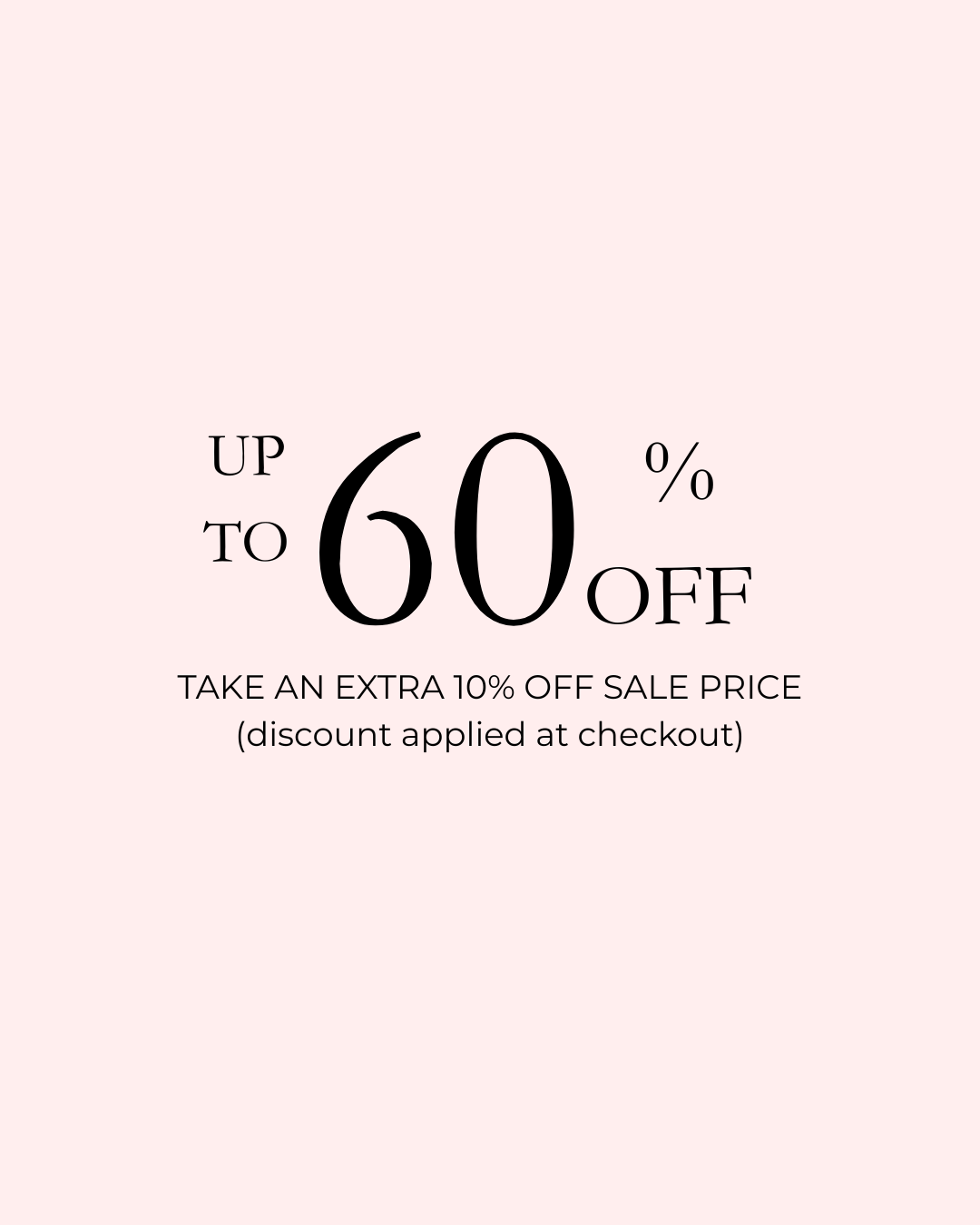 Extra Markdowns 60% OFF